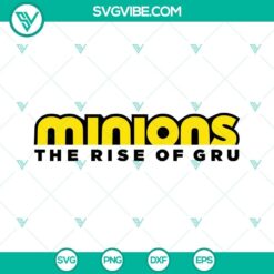 Minions The Rise Of Gru SVG Download PNG DXF EPS Bundle Cricut 4