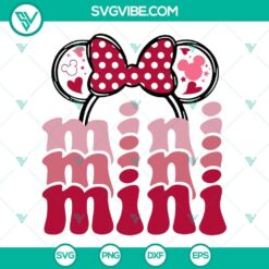 Minnie Ears Mama Mini SVG Files Bundle, Disney Mouse Mom SVG Images, Disney 2