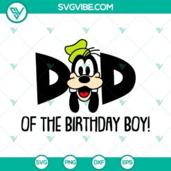 Disney kid birthday SVG featuring Mom and Dad of Birthday Boy Goofy, ideal for download. Perfect for birthday celebrations.