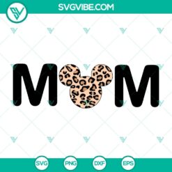 Mom Leopard Mouse Head SVG Image, Mom SVG Images, Mother Day SVG Image