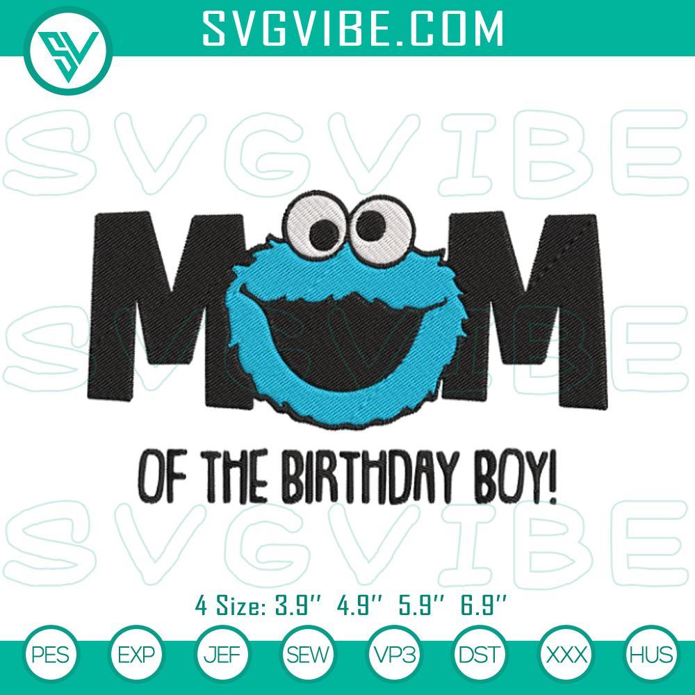 Mom Of The Birthday Boy Cookie Monster Machine Embroidery Designs Cookie Monster embroidery design for a Sesame Street-themed birthday celebration, perfect for moms of the birthday boy.