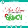 Mrs Claus with Grinch, Christmas SVG design for Cricut, PNG DXF EPS download. Perfect for holiday crafts and projects.