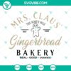 SVG files of Mrs. Claus Gingerbread Bakery for Christmas baking. Cute cookie making designs for holiday crafts.