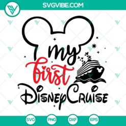 My First Disney Cruise SVG Images, First Trip SVG Download, Disney Family 2