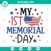 My First Memorial Day SVG file with festive designs for celebrating a baby's 1st Memorial Day, perfect for crafting projects.