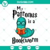 Book lover SVG design with cute librarian theme, featuring "My Patronus Is A Bookworm". Perfect for literary enthusiasts.