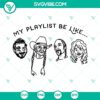 Playlist themed SVG file with Snoop Dogg, Post Malone, and Willie Nelson. Ideal for downloads.