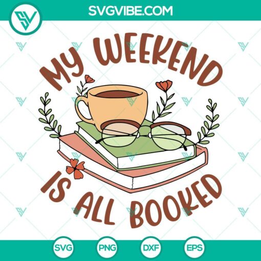 Book and coffee lover SVG files with floral design, perfect for weekends.