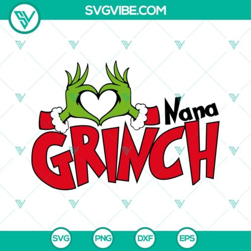 Nana Grinch SVG with heart hands and Christmas elements, ideal for festive craft projects.