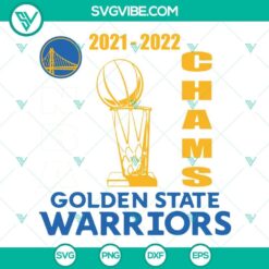 Golden State Warriors NBA 2022 Champions logo design in SVG, PNG, DXF, and EPS formats for Cricut crafting.