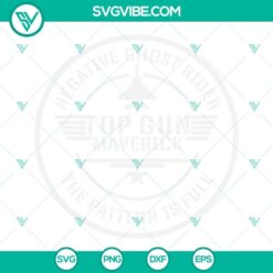 Top Gun Maverick SVG pattern design featuring a quote "Negative Ghost Rider The Pattern Is Full". Great for fans of the movie.