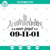 Never Forget 9-11 SVG files with World Trade Center images, ideal for September 11th projects and designs.