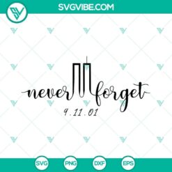 Tribute SVG cut files in memory of September 11, 2001. Download 9.11.01 SVG, PNG, DXF, and EPS images for crafts and projects.