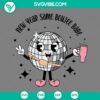 New Year Same Boujee Babe SVG files and Disco Ball Stanley Tumbler Happy New Year SVG File for digital crafting projects.
