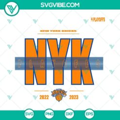 New York Knicks Playoffs 2023 SVG Image, NBA Playoffs SVG Image PNG DXF EPS