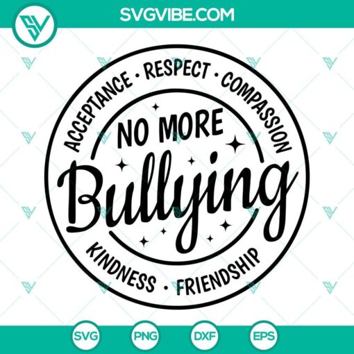 No More Bullying, Unity Day, Stop Bullying, Anti-Bullying SVG design featuring powerful messages and unity symbols for awareness campaigns.