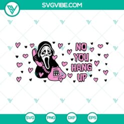 16oz Libbey Can Glass Wrap SVG Files featuring No You Hang Up Scream design with Ghostface, ideal for crafting projects.