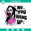Ghostface character on phone, "No You Hang Up" scream SVG download for the horror genre, comical design.