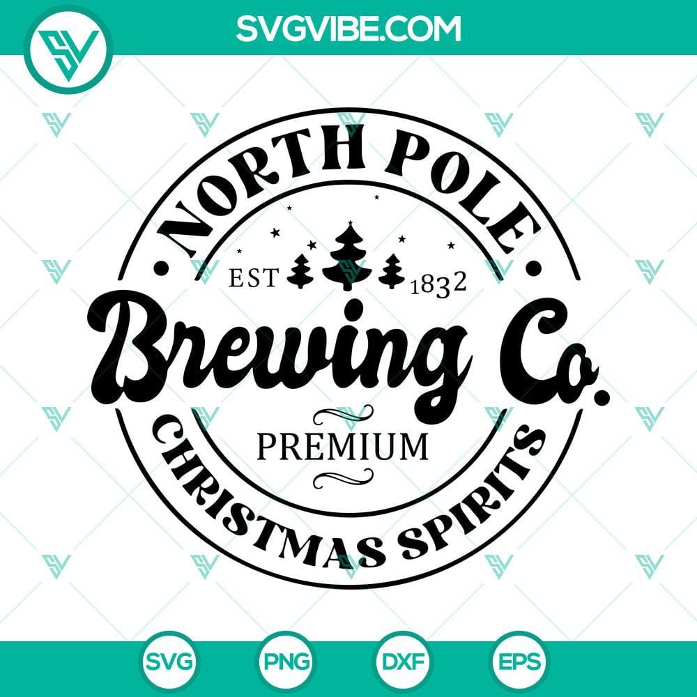 North Pole Brewing Company SVG, Christmas SVG PNG DXF EPS Cricut North Pole Brewing Company Christmas SVG files for Cricut crafting, PNG DXF EPS formats included.