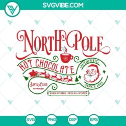 North Pole Hot Chocolate SVG Download featuring Santa Claus Approved design, perfect for Christmas crafts, hot cocoa lovers.