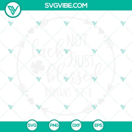 Blessed Irish Christian SVG with Romans 4 7 8 scripture, perfect for St. Patrick's Day crafts and decorations.