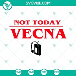 Retro Max Cassette Player and Not Today Vecna SVG images inspired by Stranger Things 4, vintage cassette player with D&D theme.