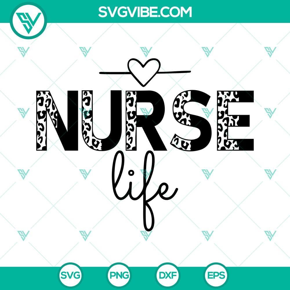 nurse-life-svg-leopard-nurse-life-svg-nurse-svg-nurse-leopard-cheetah-print-svg-png-dxf-eps-cricut-10-mockup.jpg Leopard nurse life SVG images featuring stylish nurse designs, perfect for crafting projects.