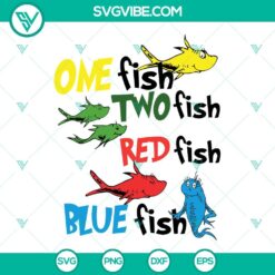 Dr Seuss inspired SVG images featuring One Fish Two Fish Red Fish Blue Fish designs for crafts.