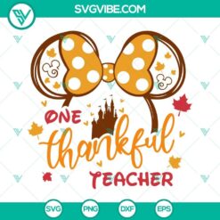 Thankful Teacher SVG for Cricut featuring Minnie Mouse ears design, perfect for expressing gratitude.