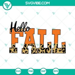 Orange and leopard print Hello Fall SVG images for crafting projects, in PNG, DXF, and EPS formats.