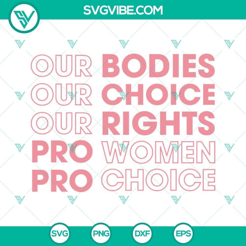 our-bodies-our-choice-our-rights-svg-pro-women-pro-choice-svg-png-dxf-eps-cricut-8-mockup.jpg Pro women pro choice SVG download showcasing bold text Our Bodies Our Choice Our Rights on a digital product image.