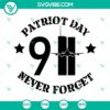Patriot Day 911 Never Forget SVG with Twin Towers design for digital files PNG and DXF.