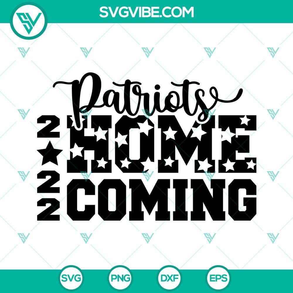 Patriots Homecoming 2022 SVG Images DXF EPS PNG Cricut Silhouette Patriots Homecoming 2022 SVG images for Cricut and Silhouette, featuring American flag, stars, and patriotic elements in DXF EPS PNG formats.