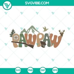 Paw Paw SVG download with retro hunting dad design in PNG, DXF, EPS cut formats for crafting projects.