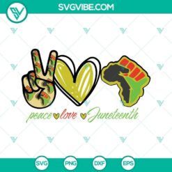 Juneteenth celebration SVG image with "Peace, Love, Juneteenth" text in various formats - PNG, SVG, DXF, EPS.