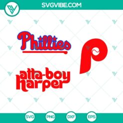 Phillies SVG Files Bundle, Atta Boy Harper SVG Files, Philadelphia Phillies 5