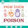 Pick Your Poison SVG files featuring Disney Villain designs, perfect for crafts.