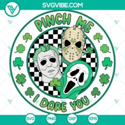 Scary St. Patrick's Day SVG files featuring horror shamrock and bold "Pinch Me I Dare You" design. Perfect for festive crafts.