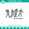 Pink Grinch embroidery file with humorous "That’s It I’m Not Going" Xmas design, perfect for holiday crafting.