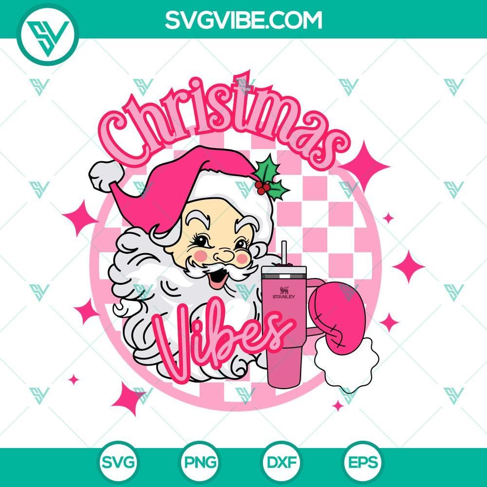 Pink Santa Claus With Stanley Tumbler SVG, Santa Claus Christmas Vibes SVG Pink Santa Claus and Stanley Tumbler SVG images for Christmas, featuring a festive Santa Claus design. Perfect for holiday-themed digital projects.