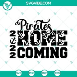 Pirates Homecoming 2022 SVG Download DXF EPS PNG Cricut Silhouette for crafting and cutting machines, perfect for pirate-themed projects.