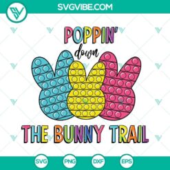Poppin Down The Bunny Trail SVG with quirky Easter pop art design, perfect for Easter crafts and projects.
