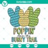 Poppin Down The Bunny Trail SVG Download, Pop It Bunny SVG File, Fidget Toy for Stress Relief. Cute bunny design for crafting.