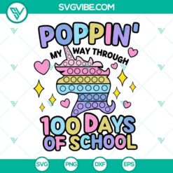 Unicorn Poppin SVG files for 100 Days of School celebration, vibrant and fun design perfect for crafts and projects.