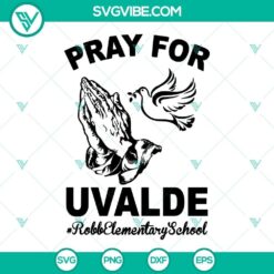 Pray For Uvalde, Texas Strong SVG - a powerful design with words "Pray For Uvalde" in a strong and supportive display.