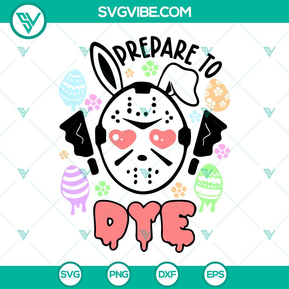 prepare-to-dye-svg-jason-voorhees-bunny-svg-horror-easter-svg-png-dxf-eps-cut-files-10-mockup.jpg Jason Voorhees Bunny horror Easter SVG download with "Prepare to Dye" design.