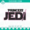 Princess Jedi embroidery design for Star Wars girls. Instant download file for embroidery projects.