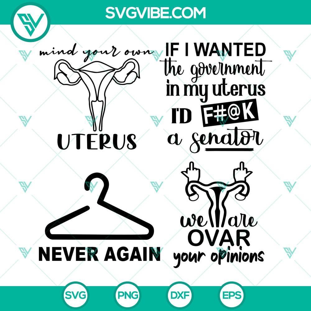pro-choice-svg-bundle-uterus-svg-if-i-wanted-the-government-in-my-uterus-svg-roe-v-wade-svg-mind-your-own-uterus-svg-4-mockup.jpg Pro Choice SVG bundle with uterus design and political statement "If I Wanted The Government In". Unique feminist digital download.