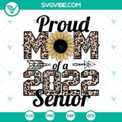 Senior Mom 2022 Sunflower and Leopard SVG design perfect for celebrating proud senior moms in 2022. Download now for crafting projects.