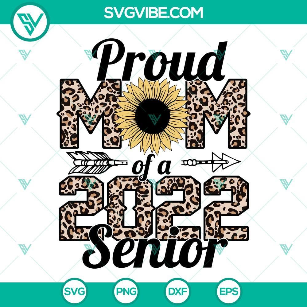 proud-senior-mom-2022-sunflower-svg-leopard-senior-mom-2022-svg-proud-mom-of-a-2022-senior-svg-png-dxf-eps-8-mockup.jpg Senior Mom 2022 Sunflower and Leopard SVG design perfect for celebrating proud senior moms in 2022. Download now for crafting projects.